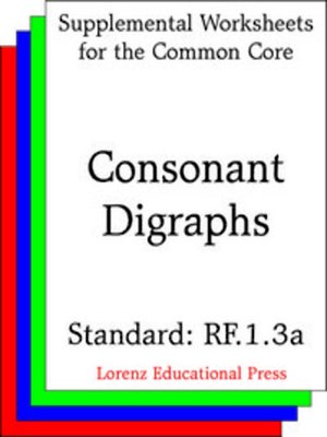 cover image of CCSS RF.1.3a Consonant Digraphs